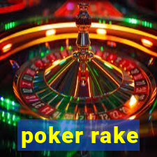 poker rake