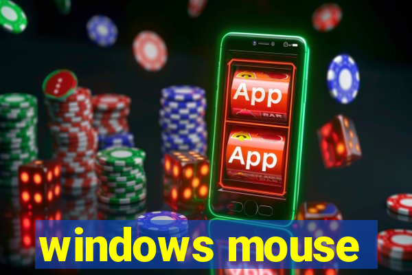 windows mouse