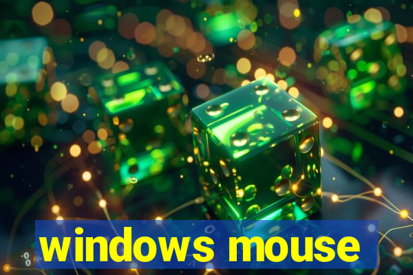 windows mouse