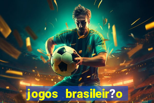 jogos brasileir?o serie a hoje