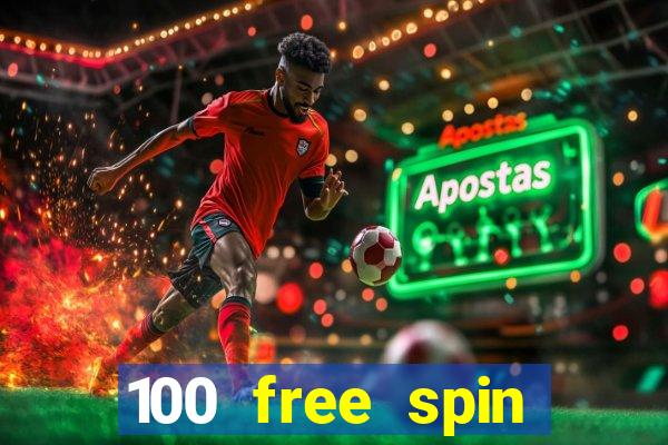 100 free spin casino login