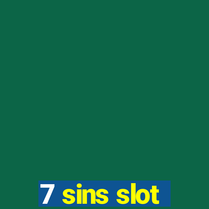 7 sins slot