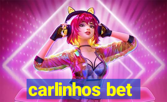 carlinhos bet