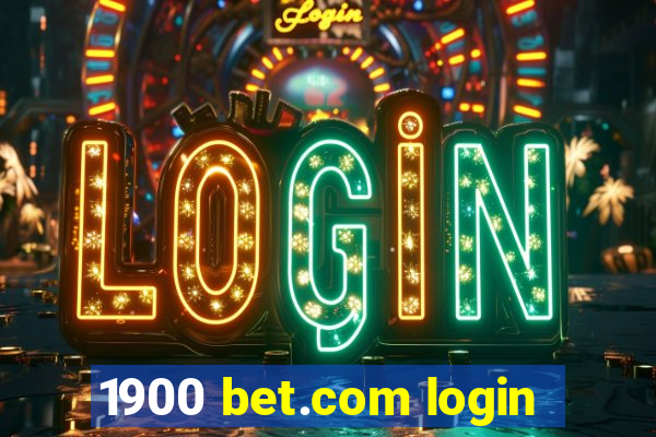 1900 bet.com login