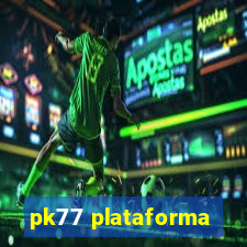 pk77 plataforma