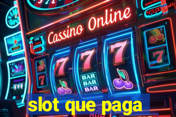 slot que paga