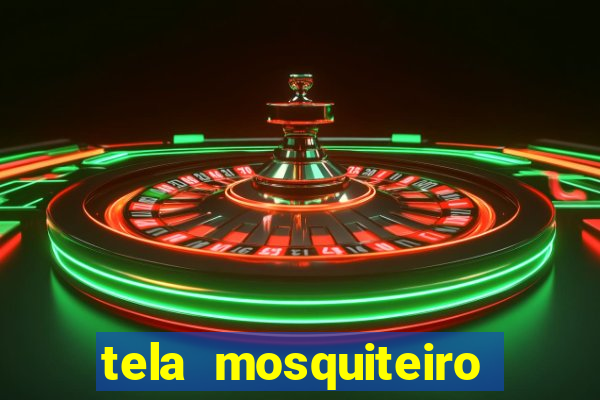 tela mosquiteiro tic tac