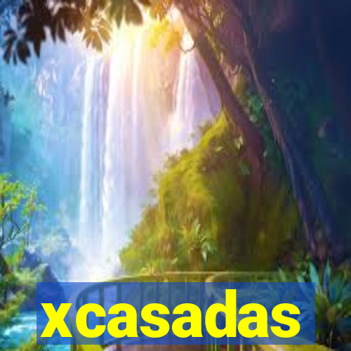 xcasadas