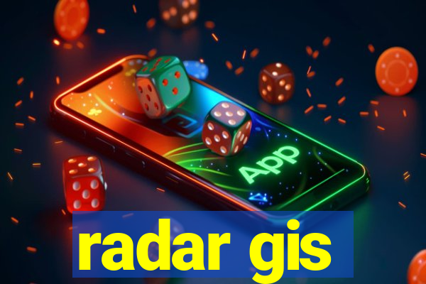 radar gis