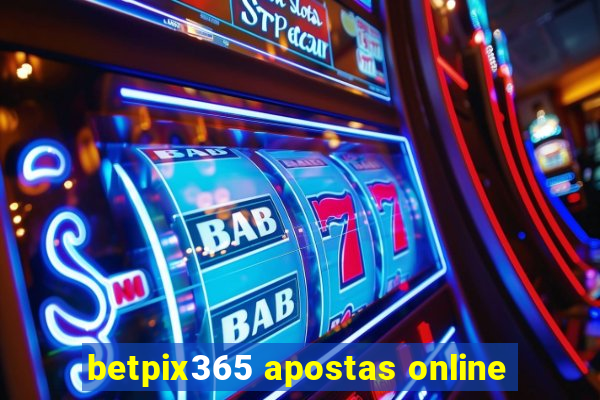 betpix365 apostas online