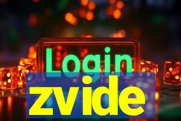 zvide