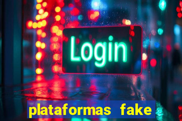 plataformas fake para brincar