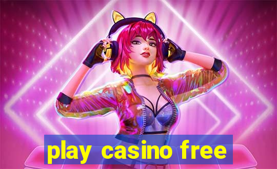 play casino free