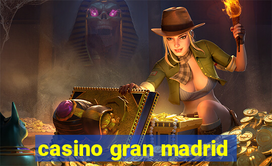 casino gran madrid