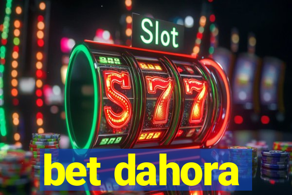 bet dahora