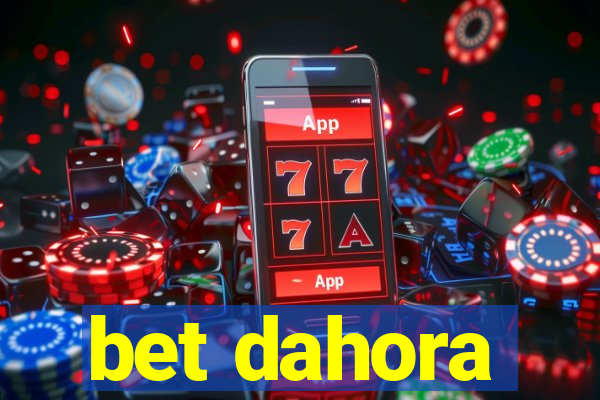 bet dahora