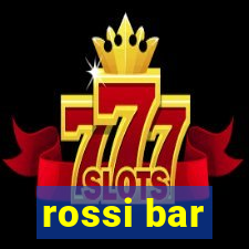 rossi bar