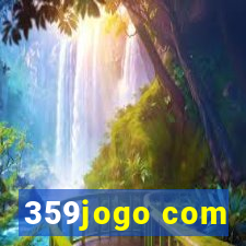 359jogo com