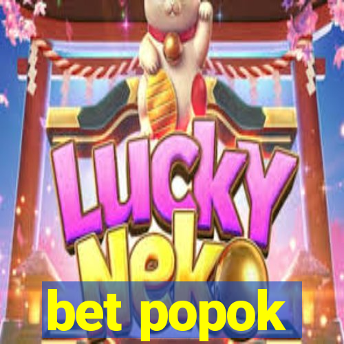 bet popok