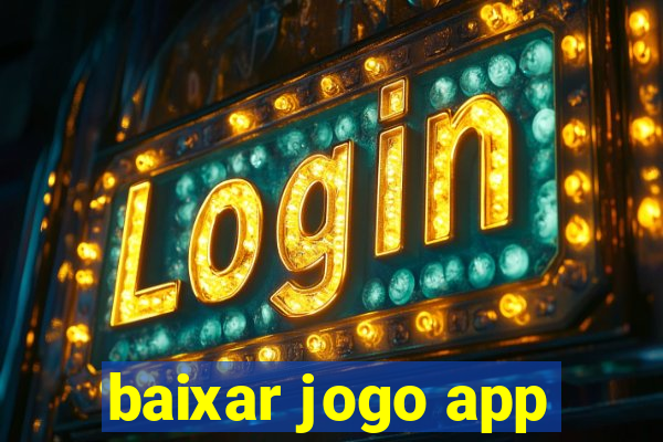 baixar jogo app