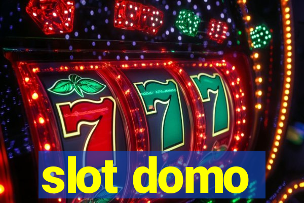 slot domo