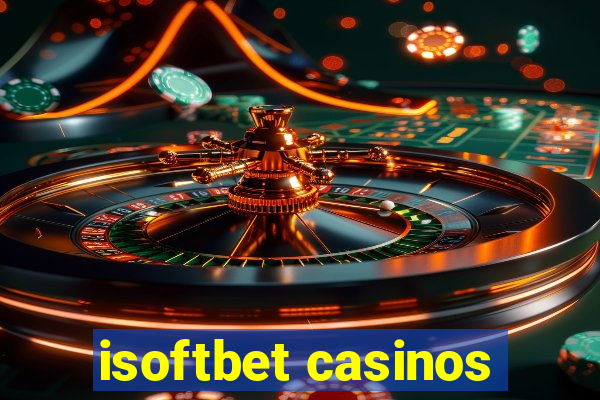 isoftbet casinos