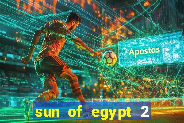 sun of egypt 2 slot demo