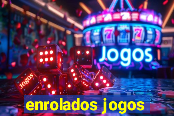 enrolados jogos