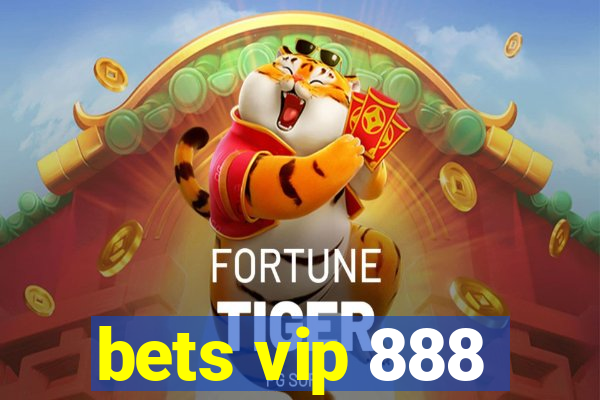 bets vip 888