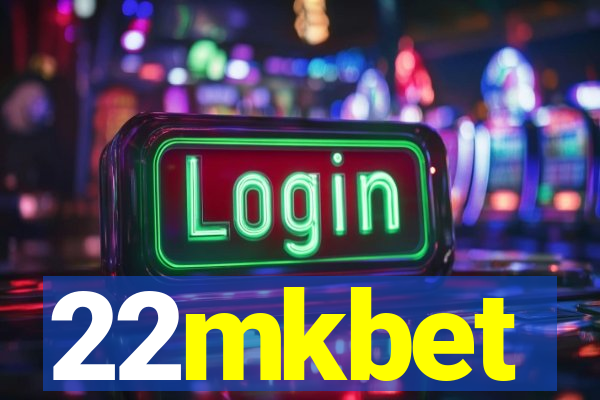 22mkbet