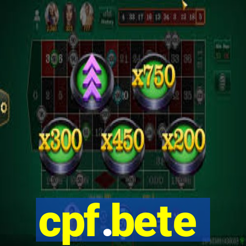 cpf.bete