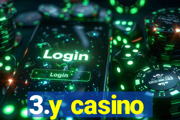 3.y casino