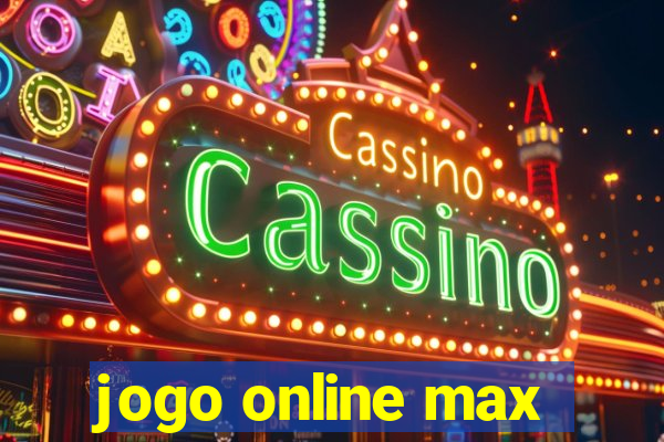 jogo online max