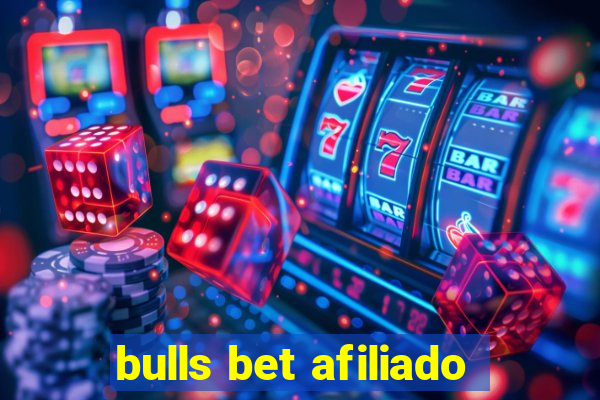 bulls bet afiliado