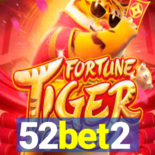 52bet2