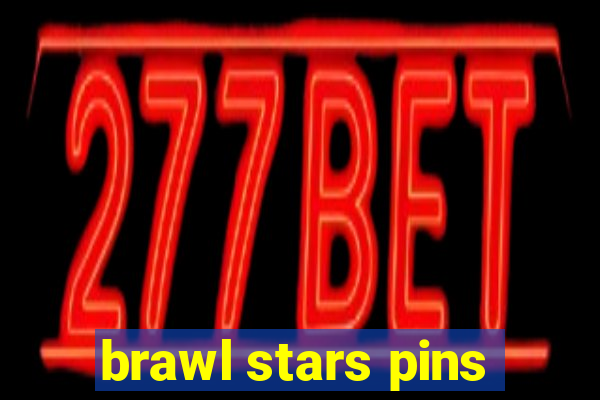 brawl stars pins