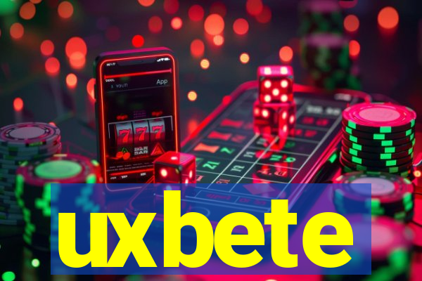 uxbete