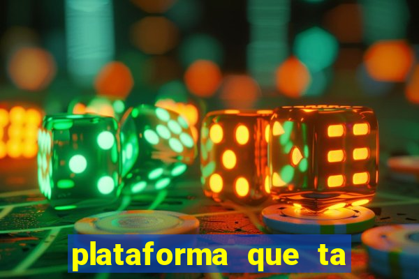 plataforma que ta pagando bem hoje