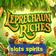 slots spirits