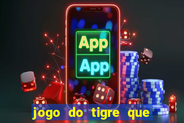 jogo do tigre que aposta 1 real