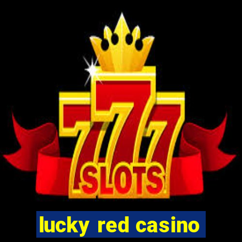 lucky red casino