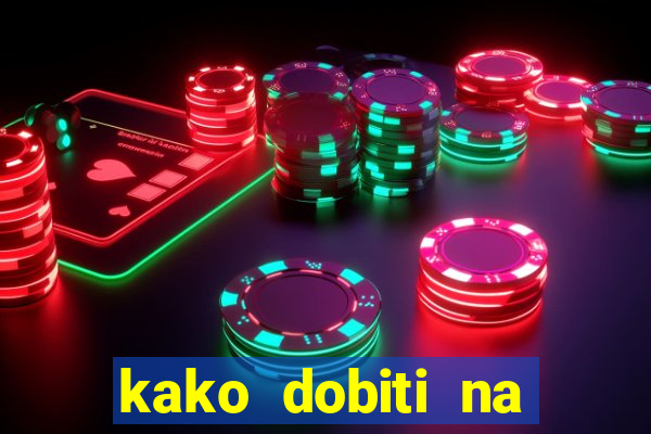 kako dobiti na slot aparatu