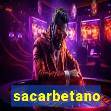 sacarbetano