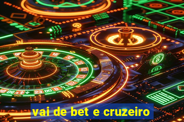 vai de bet e cruzeiro