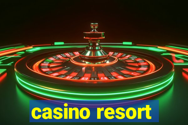 casino resort