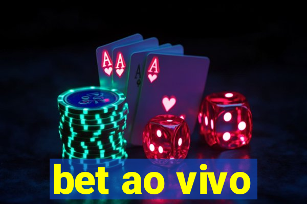 bet ao vivo