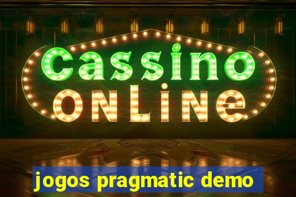 jogos pragmatic demo