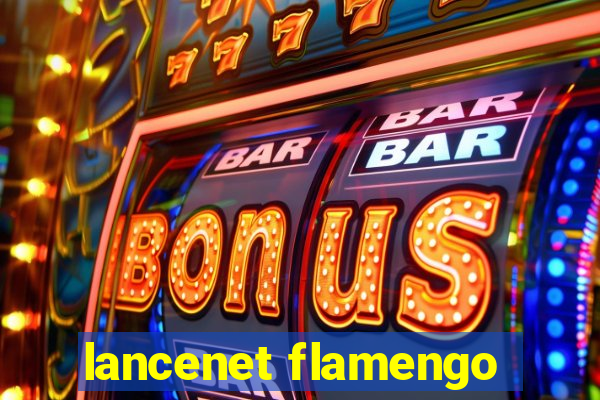 lancenet flamengo