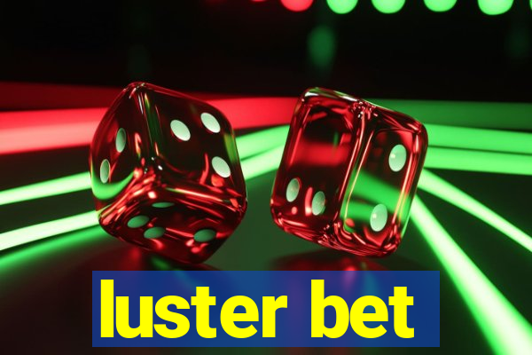 luster bet