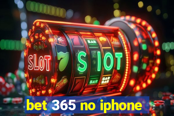 bet 365 no iphone